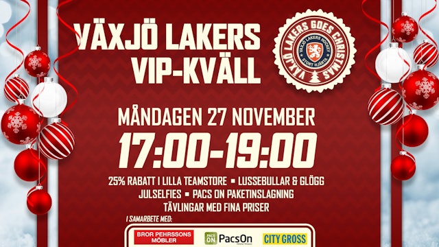 Växjö Lakers: Julinspirerad VIP-kväll den 27 november