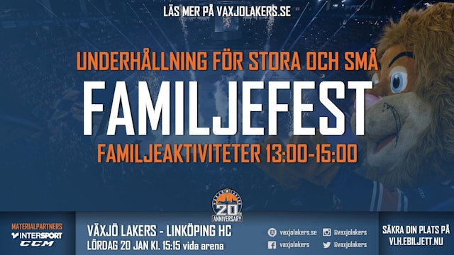 Växjö Lakers: Missa inte lördagens familjefest