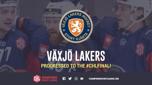 Växjö Lakers: Växjö Lakers till historisk final i CHL