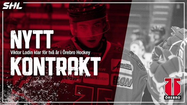 Örebro Hockey: Viktor Lodin klar för 2 år i Örebro Hockey