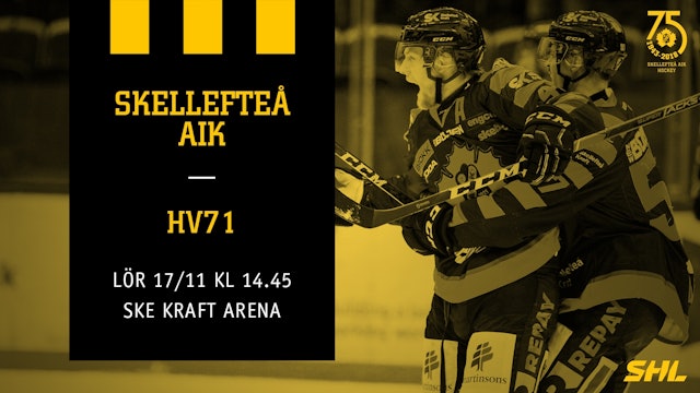 Skellefteå AIK: Inför Skellefteå AIK - HV71