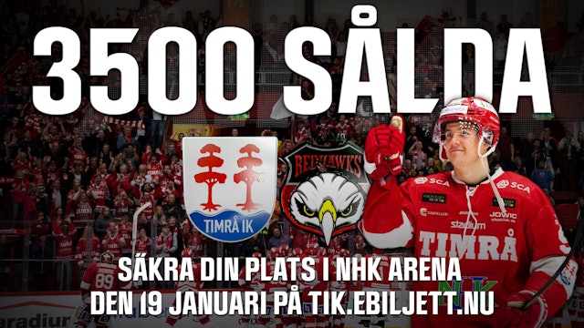 Timrå IK: 3500 sålda biljetter