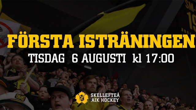 Skellefteå AIK: Snart börjar en ny säsong...