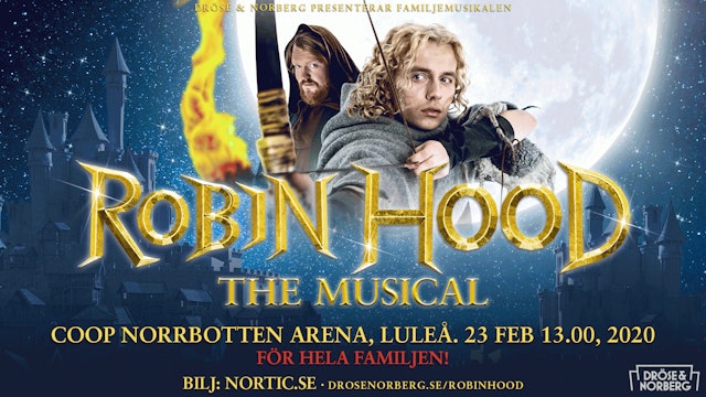 Luleå Hockey: Robin Hood – the Musical