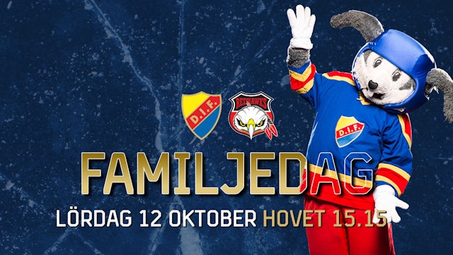 Djurgården Hockey: 5000 sålda till familjedagen
