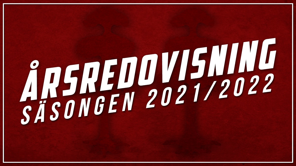 Årsredovisning för säsongen 2021/2022