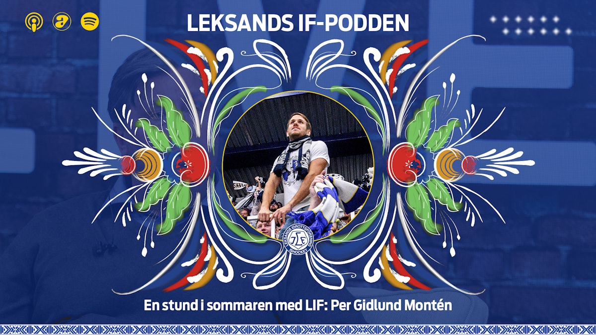 Leksands IF: En stund i sommaren med Per Gidlund Montén Leksands IF: En stund i sommaren med Per Gidlund Montén