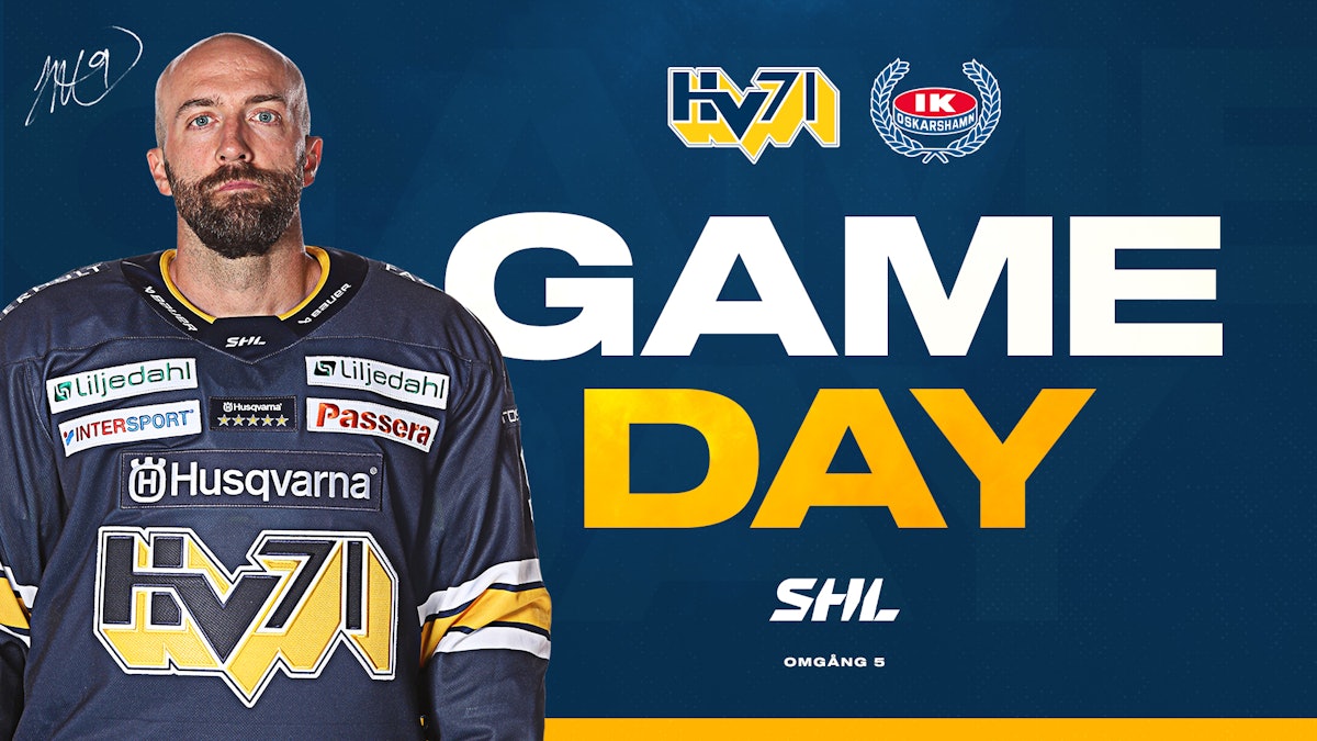 Gameday - HV71 vs IK Oskarshamn!