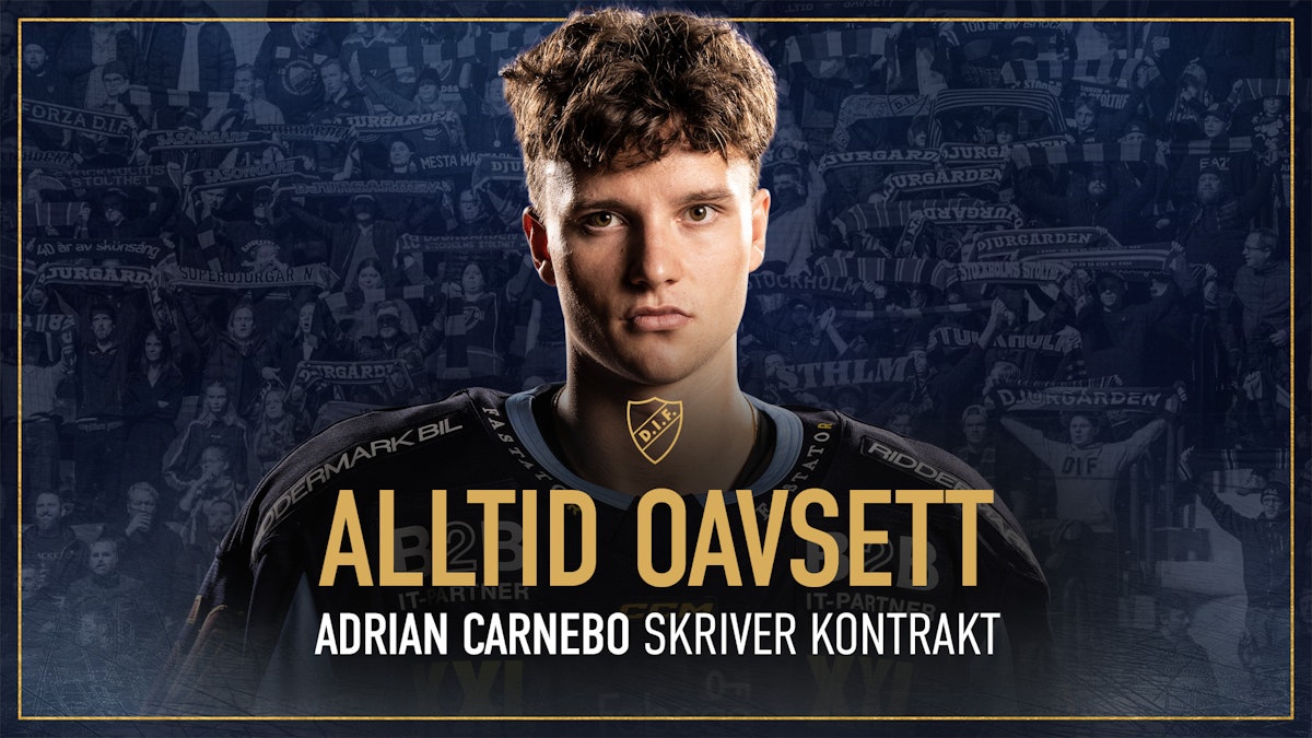 Djurgården Hockey: Adrian Carnebo skriver kontrakt med Djurgården Djurgården Hockey: Adrian Carnebo skriver kontrakt med Djurgården