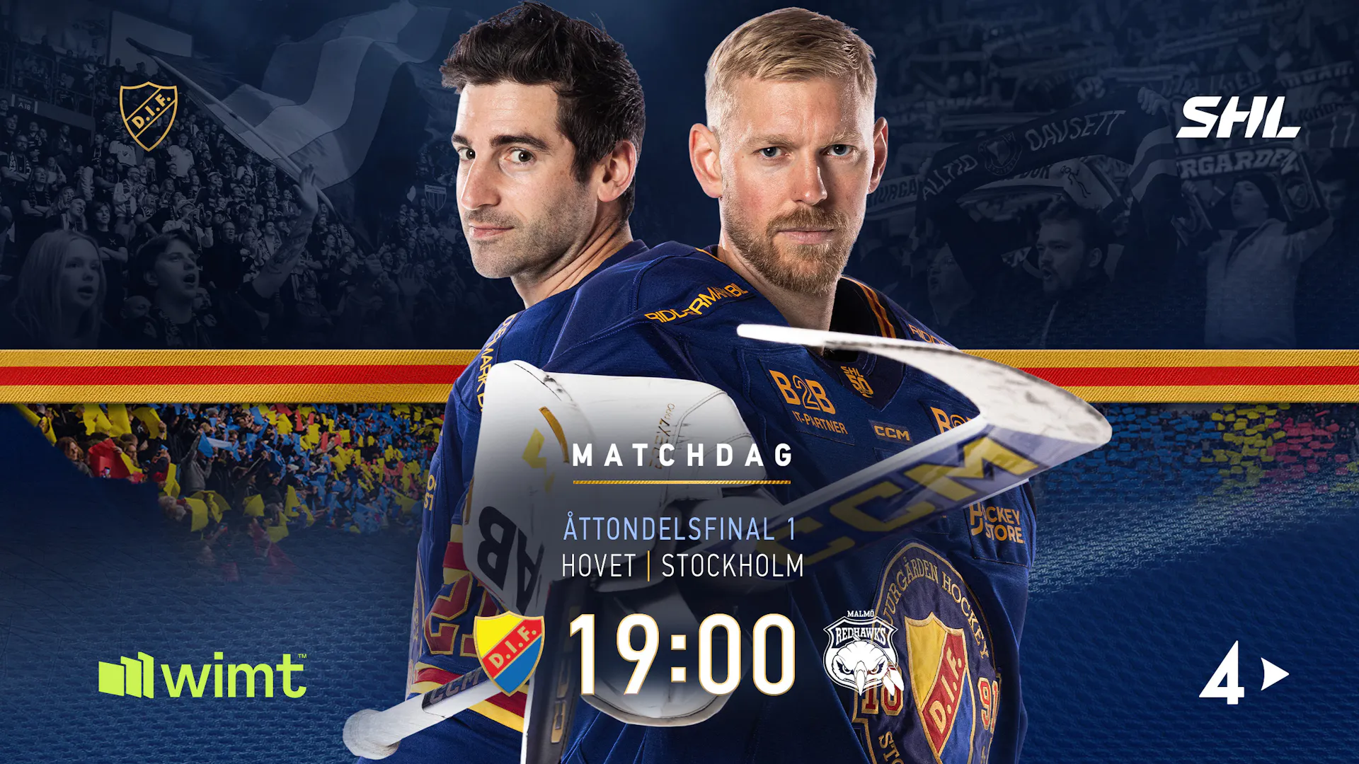 Matchdag: Åttondelsfinal 1 | Djurgårdens IF Hockey